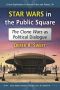 [Critical Explorations in Science Fiction and Fantasy 50] • Star Wars in the Public Square